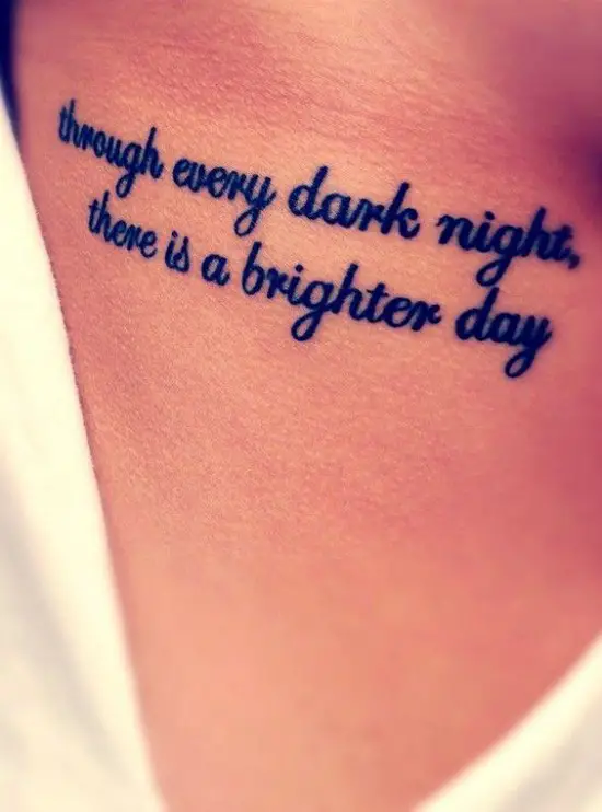 50 Inspirational Quote Tattoos Would Definitely Want To Get Inked
