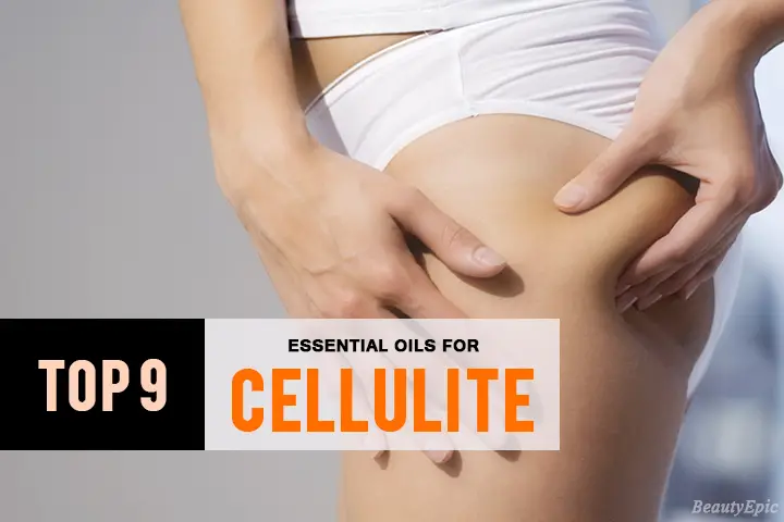 Essential Oils for Cellulite