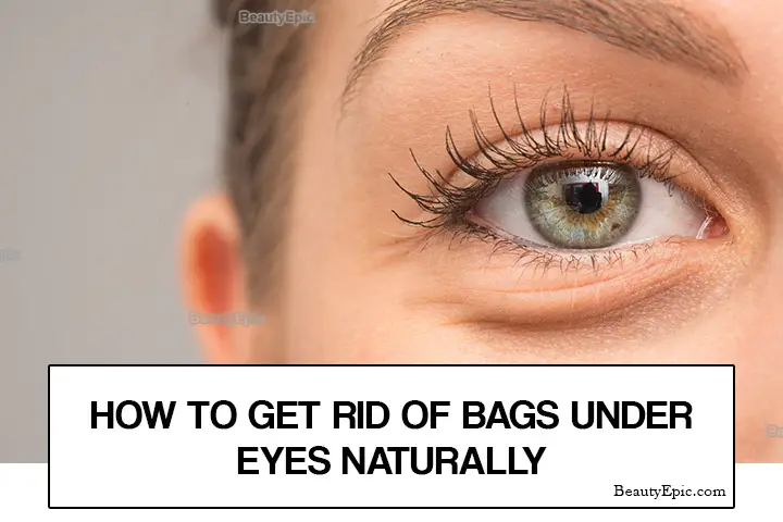 get rid of bags under eyes