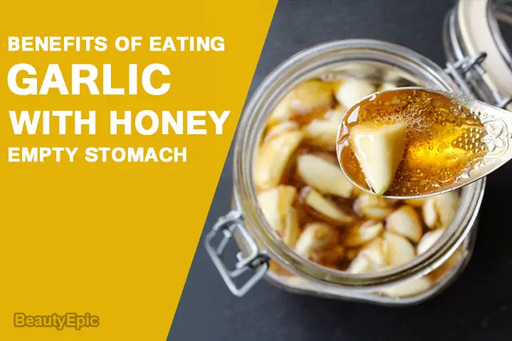 Benefits of eating Garlic and Honey empty stomach