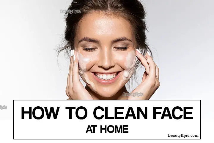 how to clean your face