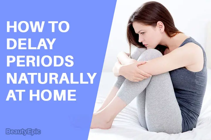 Natural way to postpone periods How to