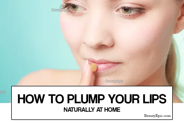 plump your lips naturally