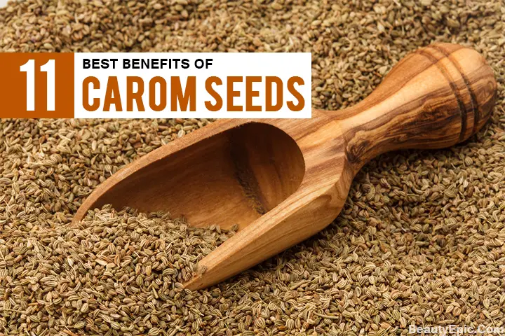 Benefits of Carom Seeds