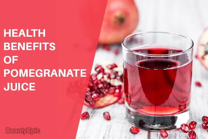 Health Benefits of Pomegranate Juice