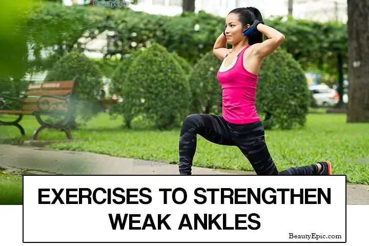 exercises to strengthen weak ankles