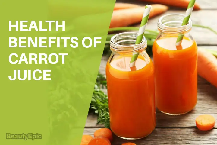 Benefits of Carrot Juice