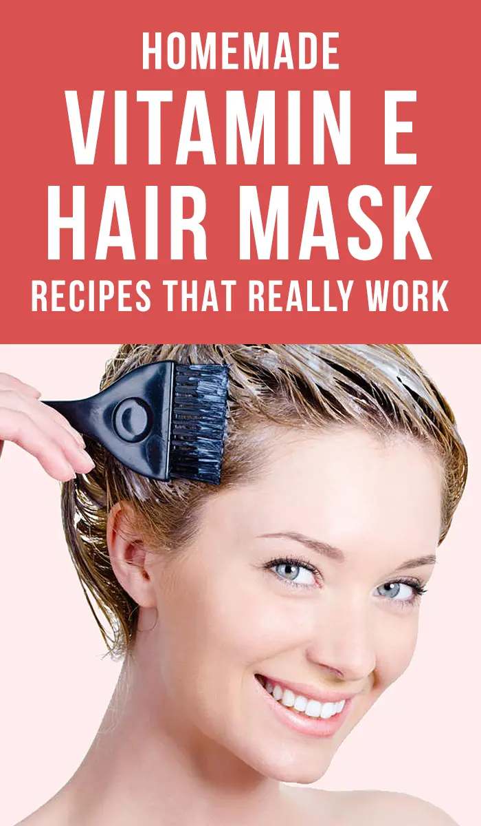 Vitamin E Hair Mask Benefits + Hair Mask Recipes