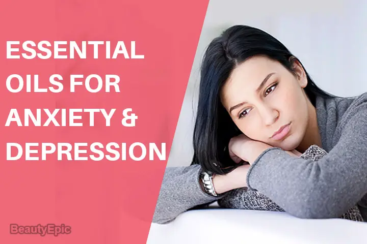 essential oils for anxiety and depression