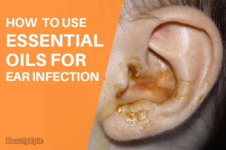 essential oils for ear infection