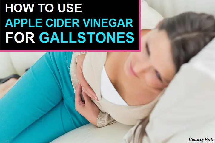 apple cider vinegar for gallstones