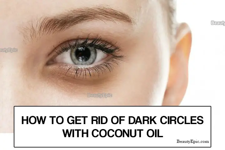 coconut oil for dark circles under eyes