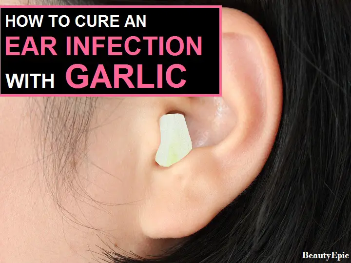 garlic for ear infection