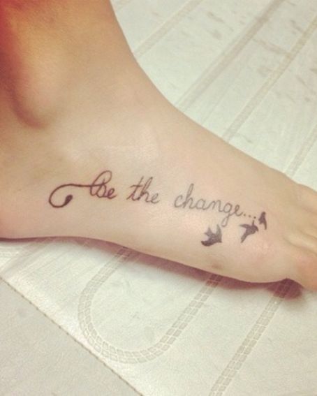Foot Quote Tattoo