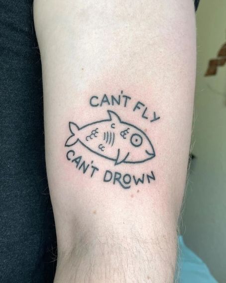 Simple Fish With Quote Tattoo