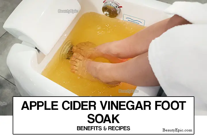 apple cider vinegar foot soak benefits