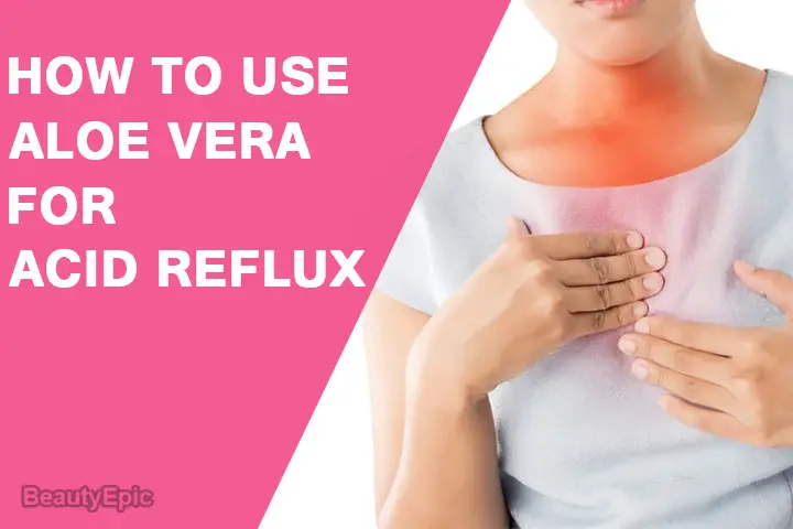 how to use aloe vera for acid reflux