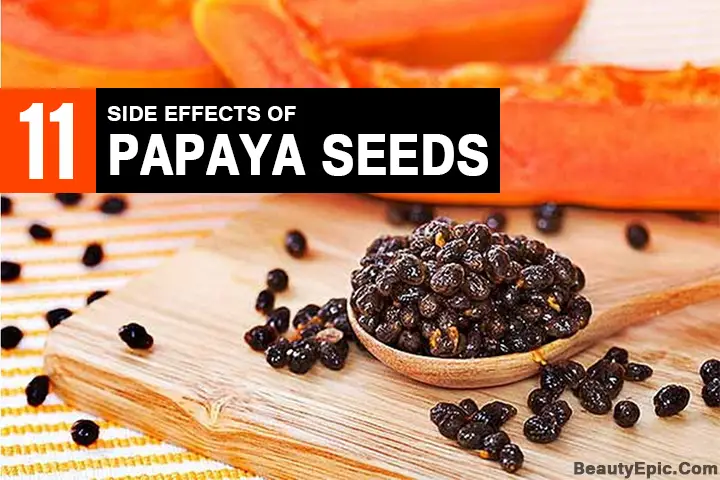 papaya seeds side effects