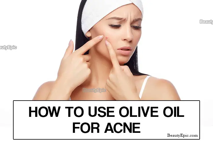 olive oil for acne treatment