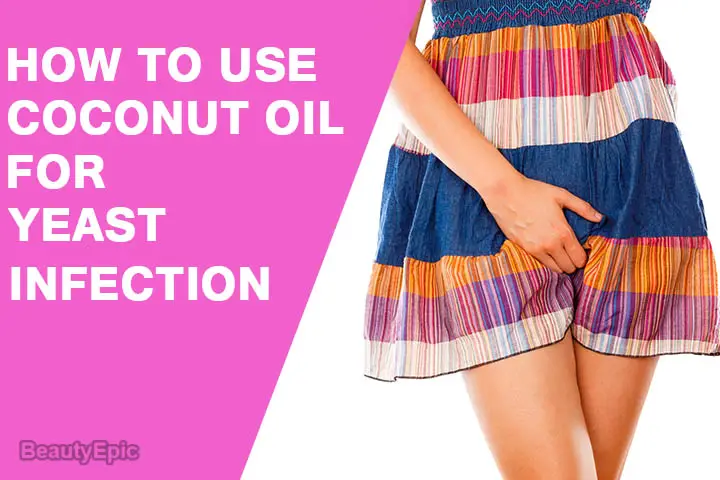how to use coconut oil for yeast infection