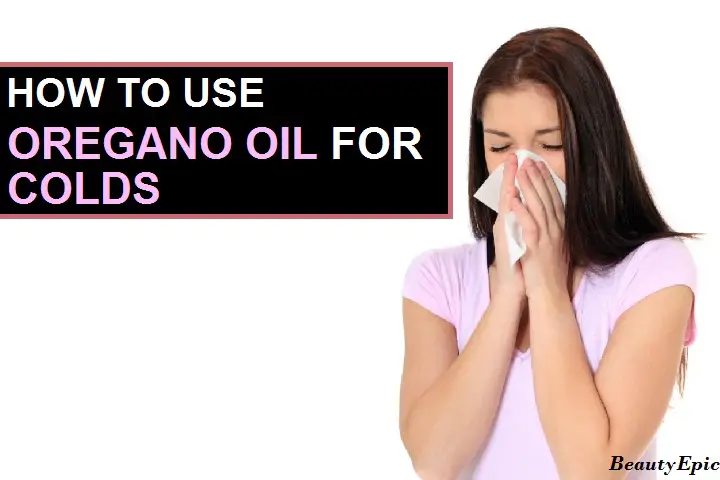 oregano oil for colds