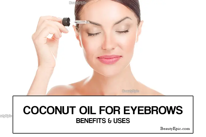 Coconut Oil for Eyebrows