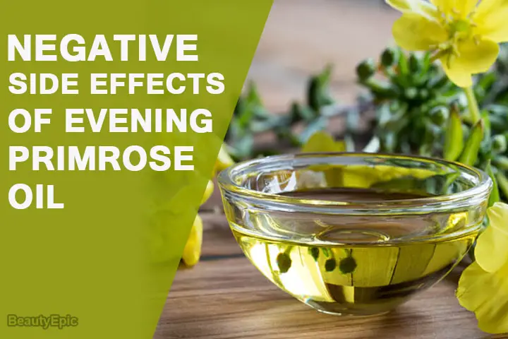 evening primrose oil side effects