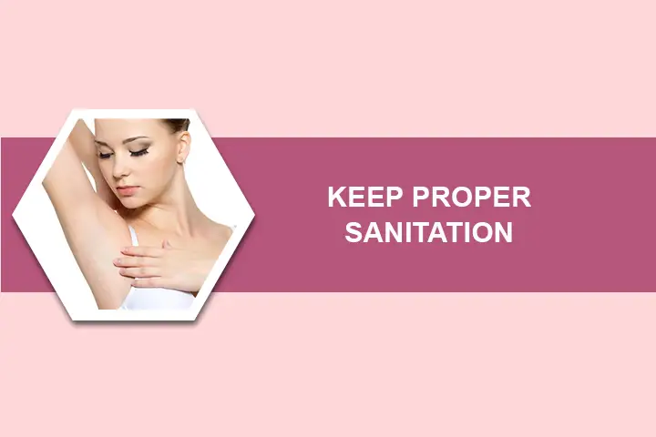 Keep Proper Sanitation for dark underarms
