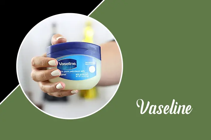 Vaseline for Eyelashes