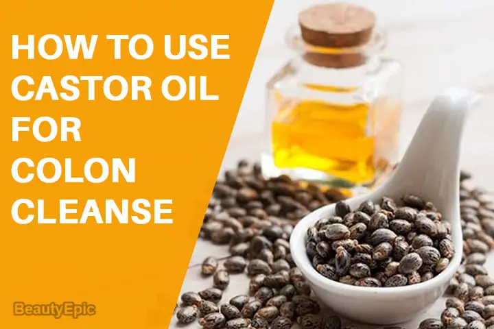castor oil for colon cleanse