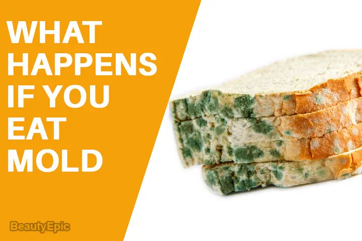 what happens if you eat mold
