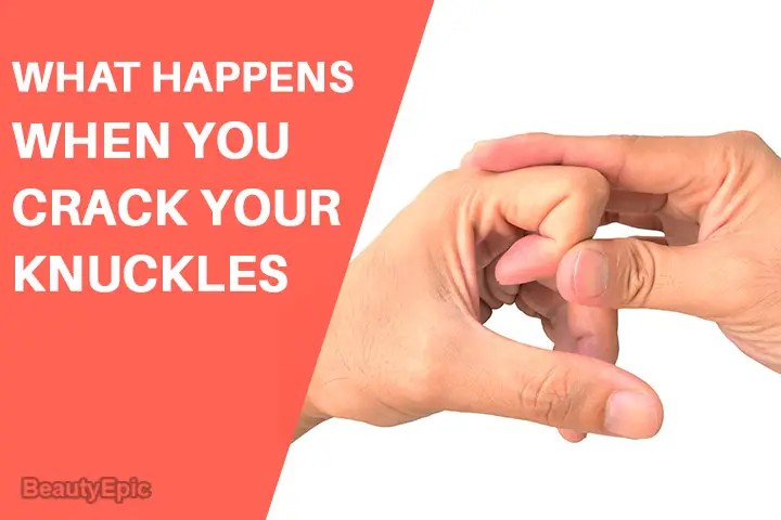 what happens when you crack your knuckles