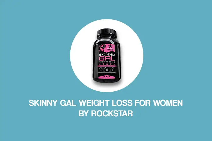 Skinny Gal Weight Loss for Women by Rockstar