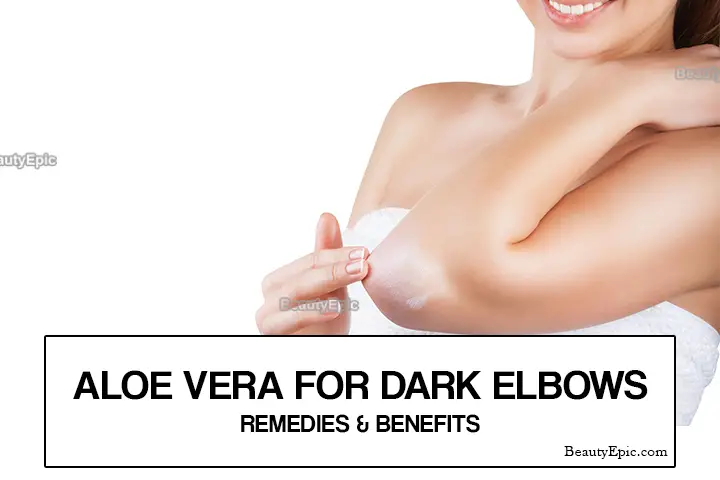 aloe vera for dark elbows
