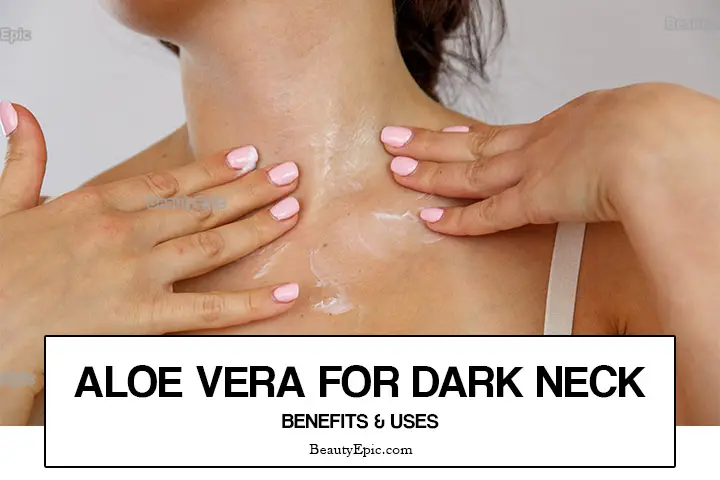 aloe vera for dark neck