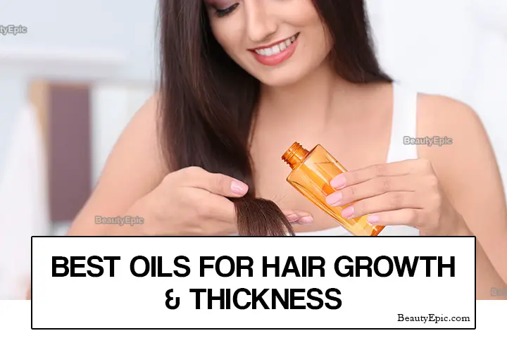 best oils for hair growth and thickness