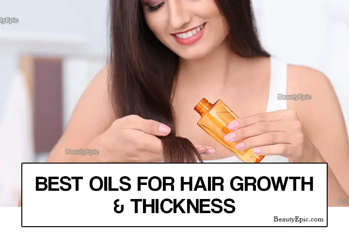 6 Best Natural Oils For Hair Growth And Thickness In 2025
