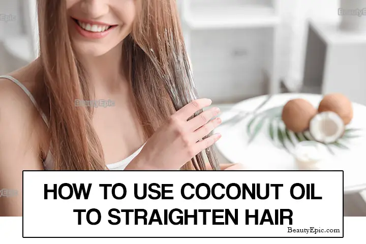 coconut oil hair straightening
