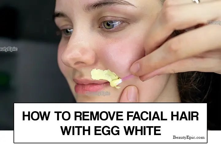 egg white for facial hair removal