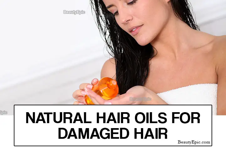 natural oils for damaged hair