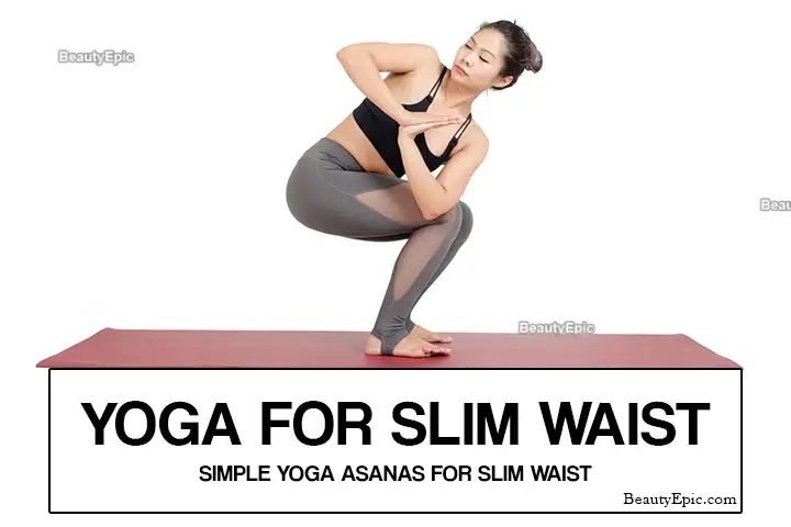 yoga for slim waist