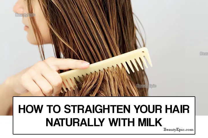 milk for hair straightening