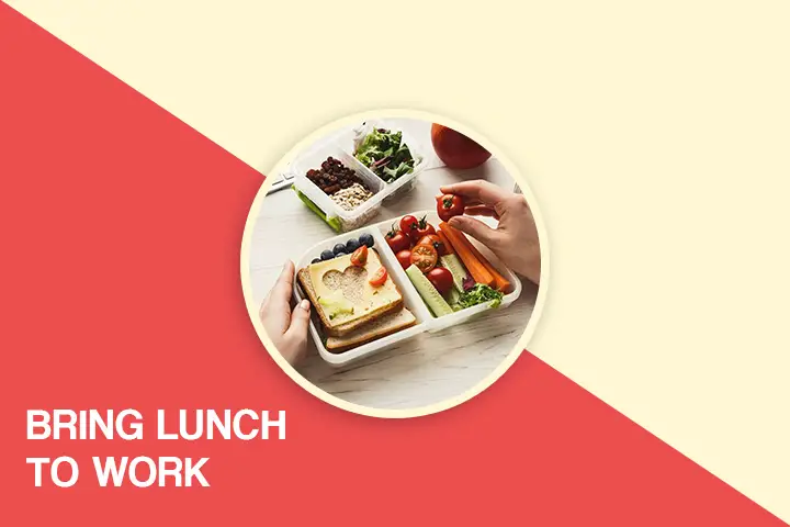 Bring Lunch to work for weight loss