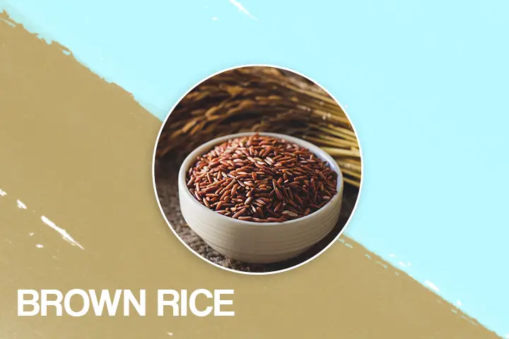 Brown rice for bigger bum