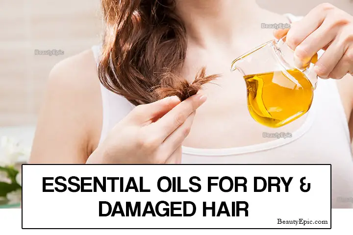 essential oils for dry and damaged hair