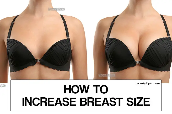 How To Increase Breast Size Naturally