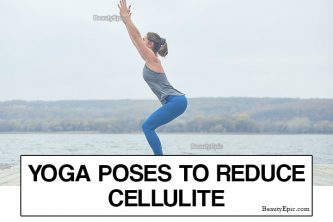 5 Effective Yoga Poses To Reduce Cellulite