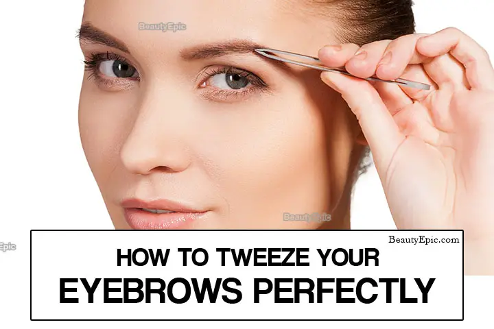 how to tweeze eyebrows at home