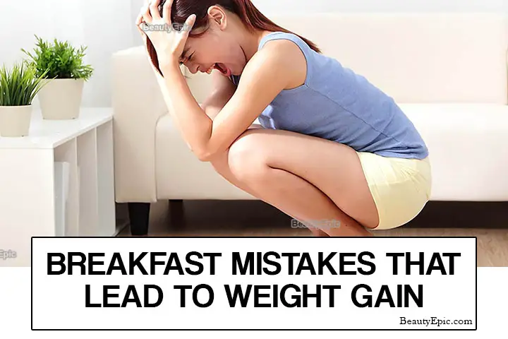 Breakfast Mistakes That Lead to Weight Gain