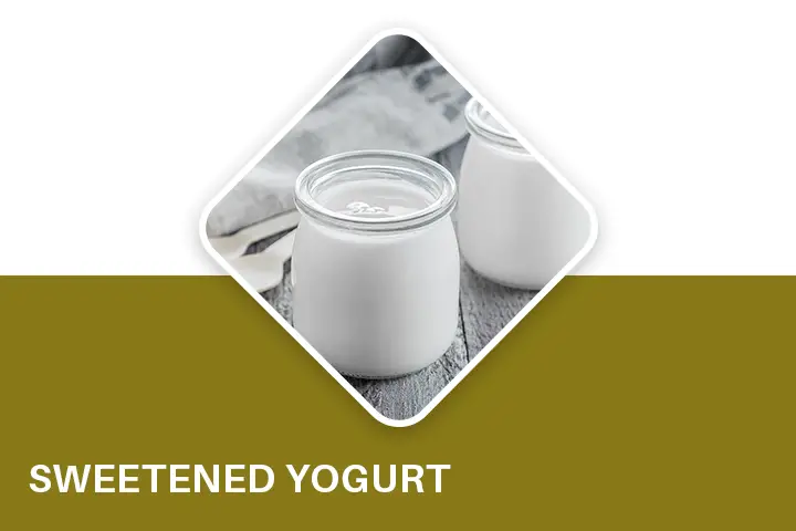 Sweetened Yogurt